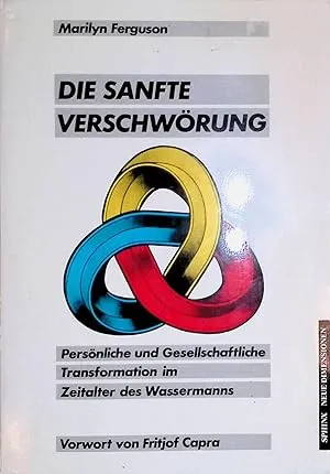 Die sanfte verschwoerung